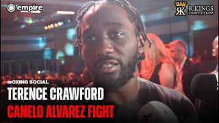 TERENCE CRAWFORD REVEALS ALL ON CANELO ALVAREZ FIGHT