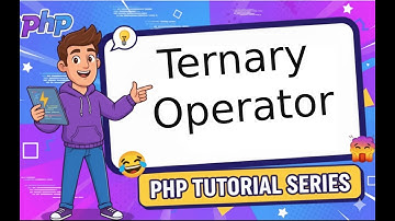 PHP Ternary Operator 2025 | Use ? : to Simplify Your Code