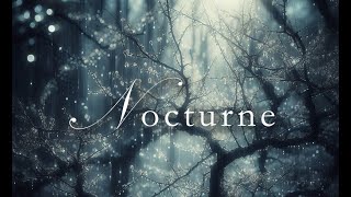 Nocturne ~ Slow Instrumental Piano for Rest, Relaxation, Sleep