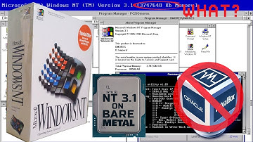 Running Windows NT 3.1 on (almost) modern hardware - Intel Ivy Bridge i7 (on bare metal)