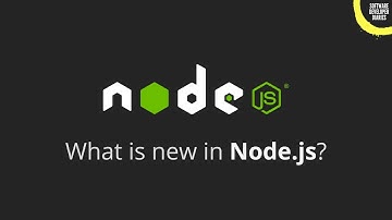 Recap of the newest Node.js features you