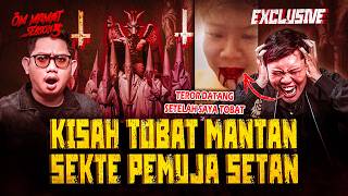 MENDINGAN GW M4TI DARIPADA BALIK MEMUJA SETAN.. KISAH TOBATNYA MANTAN PENGIKUT GEREJA SETAN #OMMAMAT