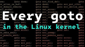 Every goto in the Linux kernel / Just another day on the linux-kernel mailing list