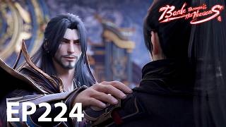 🔥ENG SUB | Battle Through the Heavens EP224 3