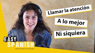 8 Phrases to Sound More Natural Speaking Spanish | Easy Spanish Podcast 226