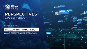 The Algorithm Made Me Do It: AI and Attention Markets in 2025 | Ep 17 | Perspectives