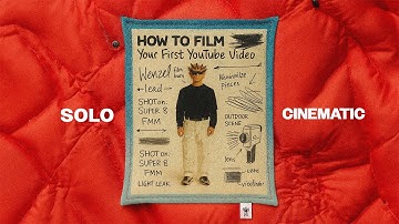 how to FILM your FIRST YouTube video ALONE