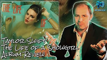 Taylor Swift - The Life of a Showgirl - Album Review + Analysis