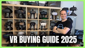VR Buying Guide 2025 - Which virtual reality headset should you buy?