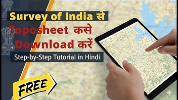 Survey of India से Toposheet कैसे Download करें | Step-by-Step Tutorial in Hindi @ankur77383