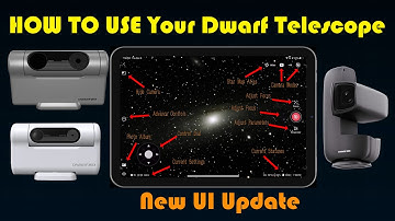 New Dwarf II, 3 & Mini UI Revealed for Streamlined Smart Telescope Operations