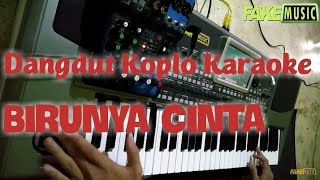 BIRUNYA CINTA KARAOKE TANPA VOKAL COWOK