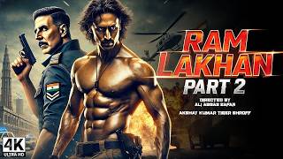 Ram Lakhan 2 (Leaked) - Full Movie (2024) | Akshay Kumar, Tiger Shroff | Ram Lakhan Returns Movie