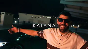 Didine Canon 16 KATANA URBAN Z REMIX 