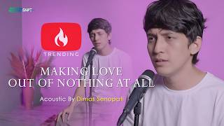 Air Supply - Making Love Out Of Nothing At All ( Acoustic cover )