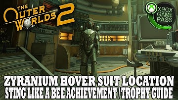 Outer Worlds 2 Guide | How To Get Zyranium Hover Suit | Sting Like A Bee Achievement Guide