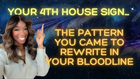 HOW TO Break Generational Trauma Cycles Through Your 4th House Energy