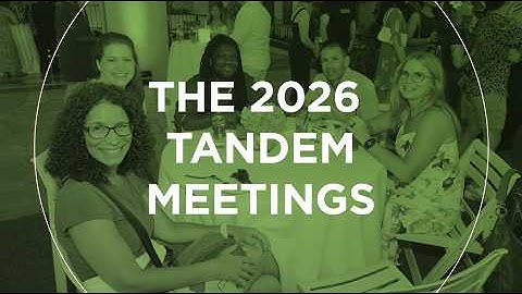 Elevate Your Expertise at the 2026 Tandem Meetings
