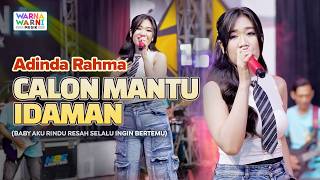 CALON MANTU IDAMAN - ADINDA RAHMA ft. OM NIRWANA | LIVE MUSIC | VERSI KOPLO