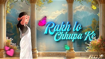 Rakhlo Tum Chupaake 💌 | Arpit Bala | Alight Motion | Random Xml