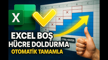 EXCEL BOŞ HÜCRE DOLDURMA | Tüm Boş Alanları Otomatik Tamamla