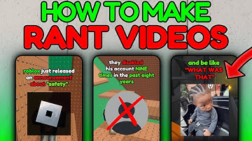 How To Make ROBLOX RANT VIDEOS