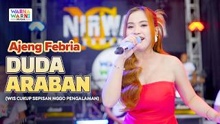 DUDA ARABAN - AJENG FEBRIA ft. OM NIRWANA | LIVE MUSIC | VERSI KOPLO