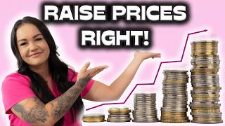 The Truth About Raising Prices (and How to Do It Properly)