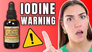 The Dark Side of Iodine No One Is Talking About...