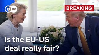 US and EU reach trade deal in Scotland  | DW News