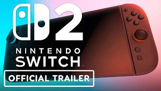 Nintendo Switch 2 -  Console Reveal Trailer