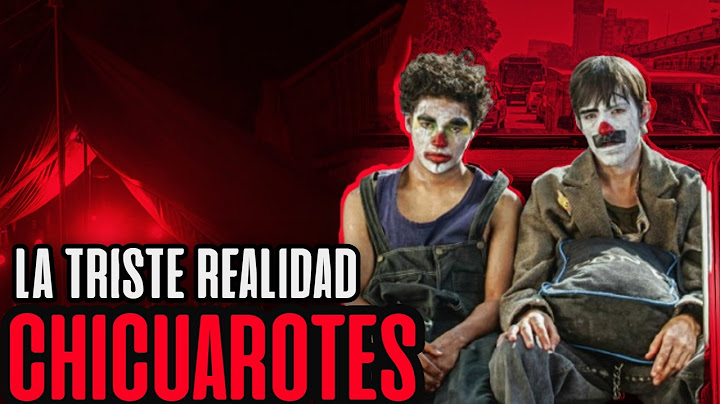 la TRISTE REALIDAD en MEXICO CHICUAROTES