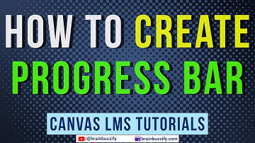 How to Create a Progress Bar in Canvas | Canvas LMS Tutorials