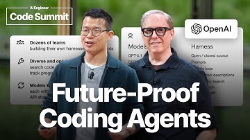 Future-Proof Coding Agents – Bill Chen & Brian Fioca, OpenAI