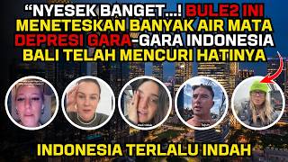 😭 SO SAD!! These Foreigners Were Made to Cry After Having to Leave Bali. Indonesia Is Now in Thei...
