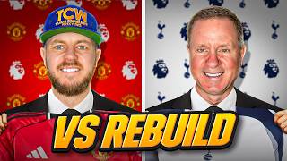 FM26: Man United vs Dad’s Spurs Rebuild!