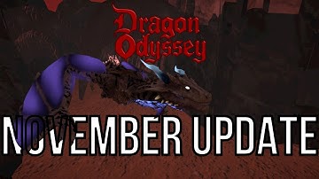 Dragon Odyssey - November Update