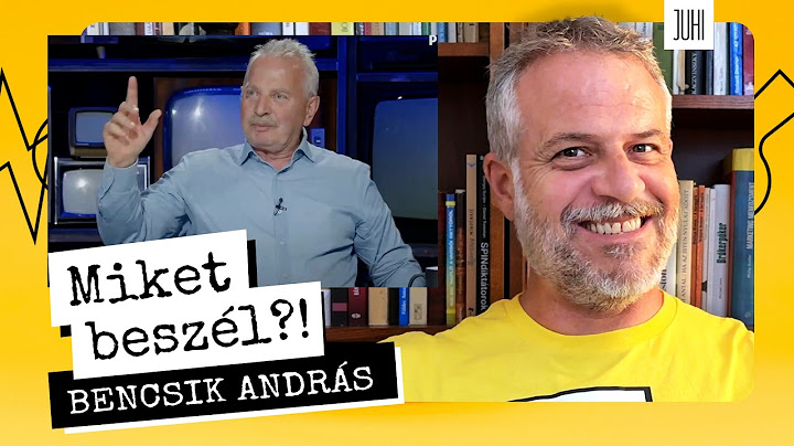 Miket beszél BENCSIK ANDRÁS?! 🤪