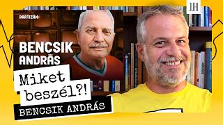 Miket beszél BENCSIK ANDRÁS?! 🤪