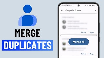 How to Merge and Delete Duplicate Contacts on Android or Samsung