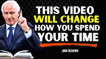 Life is short, spend it wisely | Jim Rohn (This video will teach you how to live wisely)