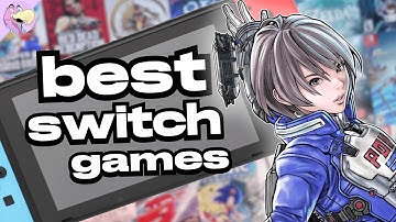 50 BEST Nintendo Switch Games of All Time