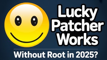 Lucky Patcher Without Root 2025 - 100% Working Version (Full Guide!)