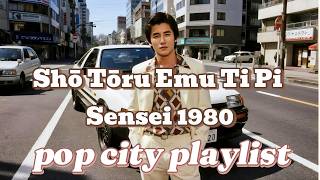 City Pop 80s của Shō Tōru Emu Ti Pi Sensei