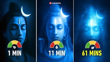 Thumbnail of [🔴 WARNING] POWERFUL Chanting Om Namah Shivaya for 1 Minute vs 11 Minutes vs 61 Mins