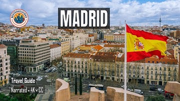 Madrid City Guide 4K — Gran Vía, Sol, Royal Palace (Chapters)
