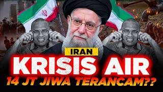 Iran Collapses Without Water?! 14 Million Lives Are Threatened!! Is Israel Ready to Help?