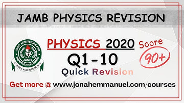 Physics JAMB 2020 Tutorial Past Questions and Answers | Physics JAMB Past Quesion #excellenceacademy
