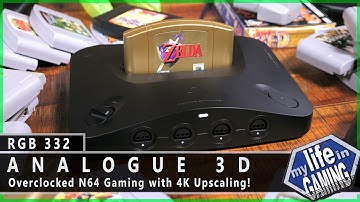 Analogue 3D - Overclocked N64 Gaming with 4K Upscaling! :: RGB332 / MY LIFE IN GAMING
