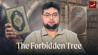 Adam & Eve's Story in The Quran vs The Bible | Ustadh Sharif Randhawa
